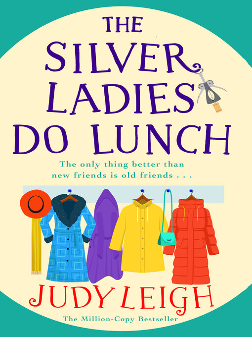 Title details for The Silver Ladies Do Lunch by Judy Leigh - Available